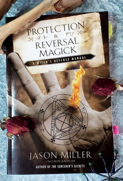 Protection and Reversal Magick: A Review